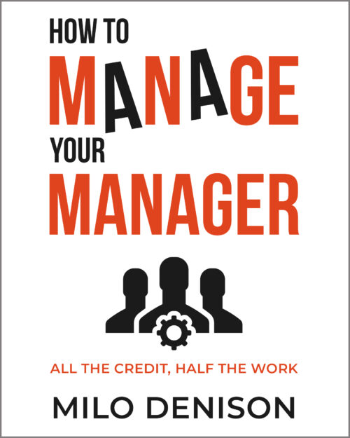 How to Manage Your Manager BookCover8x10 v3